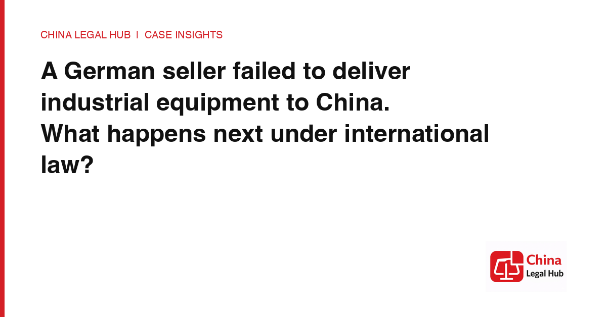 The Valve Case: When a German Seller Fails to Deliver Industrial Equipment